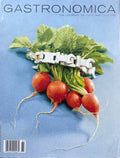 Gastronomica: The Journal of Food and Culture: The American Issue - Volume 8, No. 2