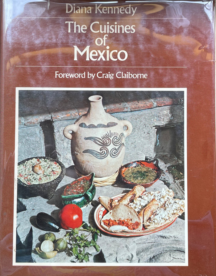 (*NEW ARRIVAL*) (Mexican) Diana Kennedy. The Cuisines of Mexico. *Signed*