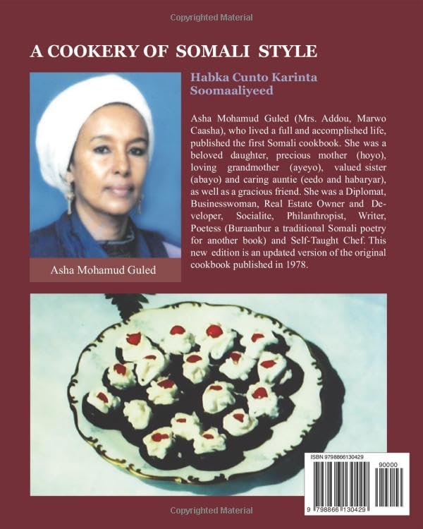A Cookery of Somali Style: Habka Cunto-Karinta Soomaaliyeed (Asha Mohamud Guled)