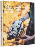 A Year with Our Food Stories: Gluten-Free Seasonal Fare (Our Food Stories)