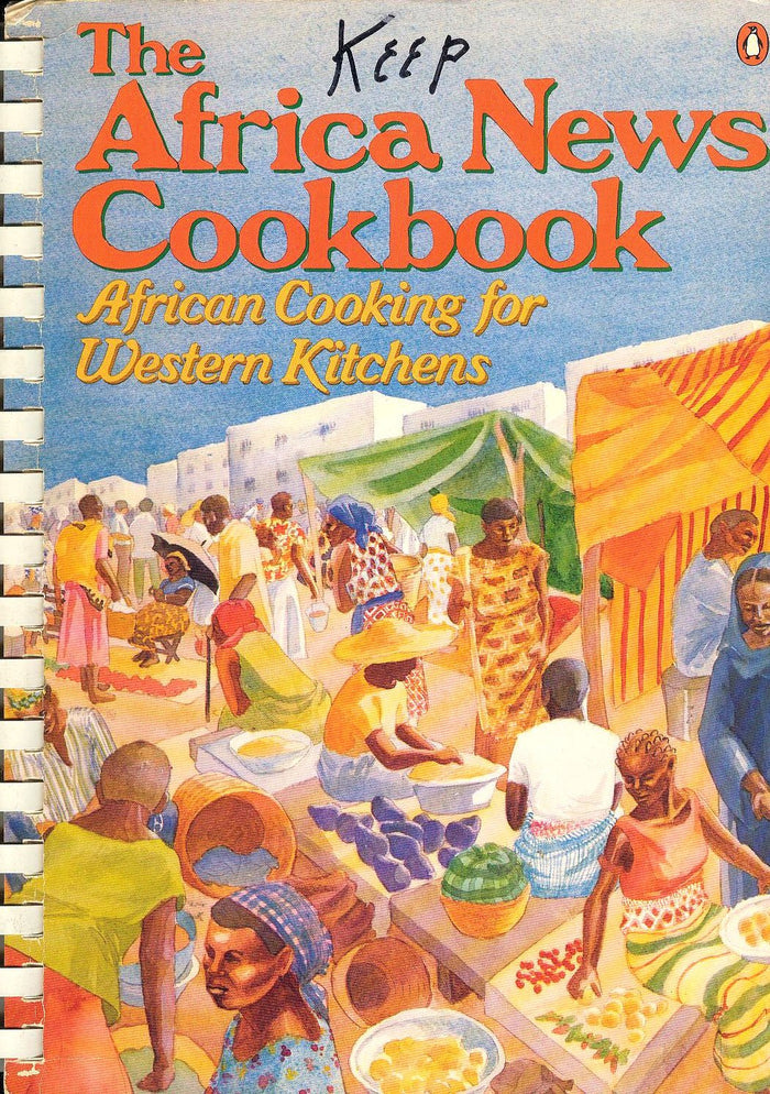 (African) Tami Hultman, ed. The Africa News Cookbook: African Cooking or Western Kitchens.