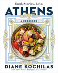 Athens: Food, Stories, Love (Diane Kochilas) *Signed*