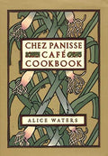 Chez Panisse Cafe Cookbook (Alice Waters, David Tanis & Fritz Streiff) *Signed*