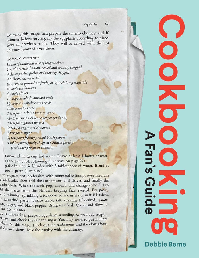 Cookbooking: A Fan's Guide (Debbie Berne)