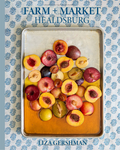Farm + Market: Healdsburg (Liza Gershman)