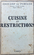 (French) Edouard De Pomiane. Cuisine et Restrictions