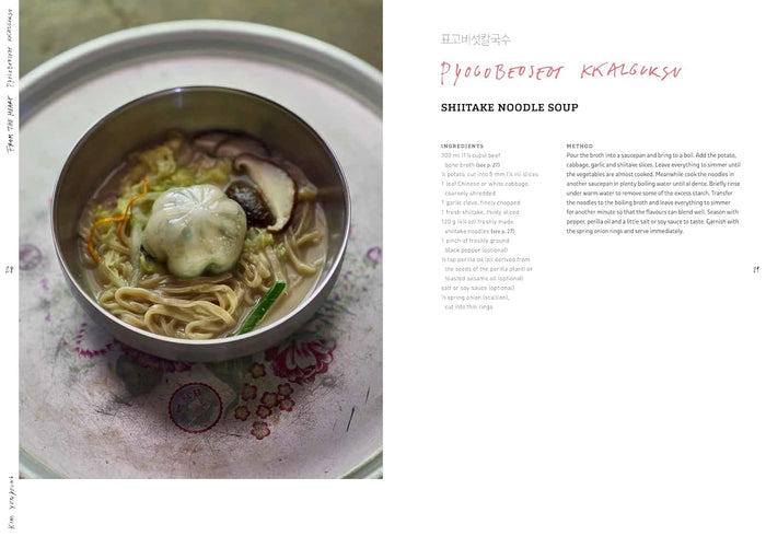 From the Heart: Over 60 Traditional Recipes and Stories from Korea (Ae Jin Huys)