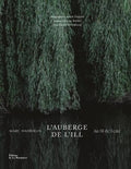 L'Auberge de l'Ill : au fil de l'eau, English edition (Marc Haeberlin)