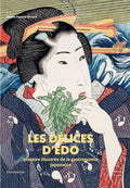 Les Délices d'Edo: Histoire illustrée de la Gastronomie Japonaise (Brigitte Koyama-Richard)
