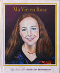 Ma Vie en Rose (Rose Levy Beranbaum) *Signed*