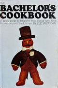 (Men's) Lee Sheridan. The Bachelor's Cookbook