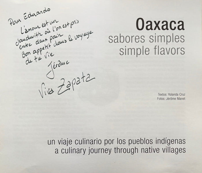 (Mexican) Yolanda Cruz. Oaxaca: Sabores Simples. *Signed*