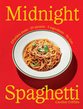 Midnight Spaghetti: Effortless pasta · 20 minutes · 5 ingredients · No fuss (Caroline Griffiths)