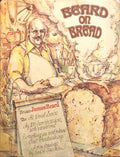 (*NEW ARRIVAL*) (Bread) Beard, James. Beard on Bread. *Signed*