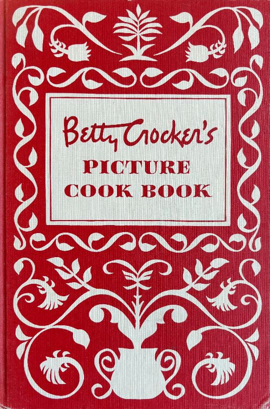 (*NEW ARRIVAL*) (Children's) Betty Crocker's Picture Cook Book