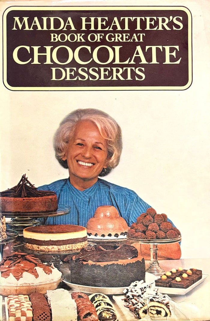 (*NEW ARRIVAL*) (Chocolate) Maida Heatter. Maida Heatter's Book of Great Chocolate Desserts
