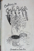 (*NEW ARRIVAL*) (Costa Rican) Saaralisa Ylitalo, ed. Cooking in Costa Rica/Cocinando en Costa Rica