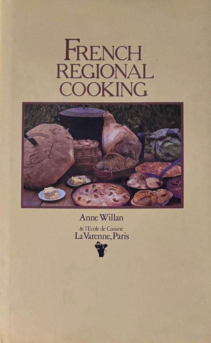 (*NEW ARRIVAL*) (French) Anne Willan. French Regional Cooking