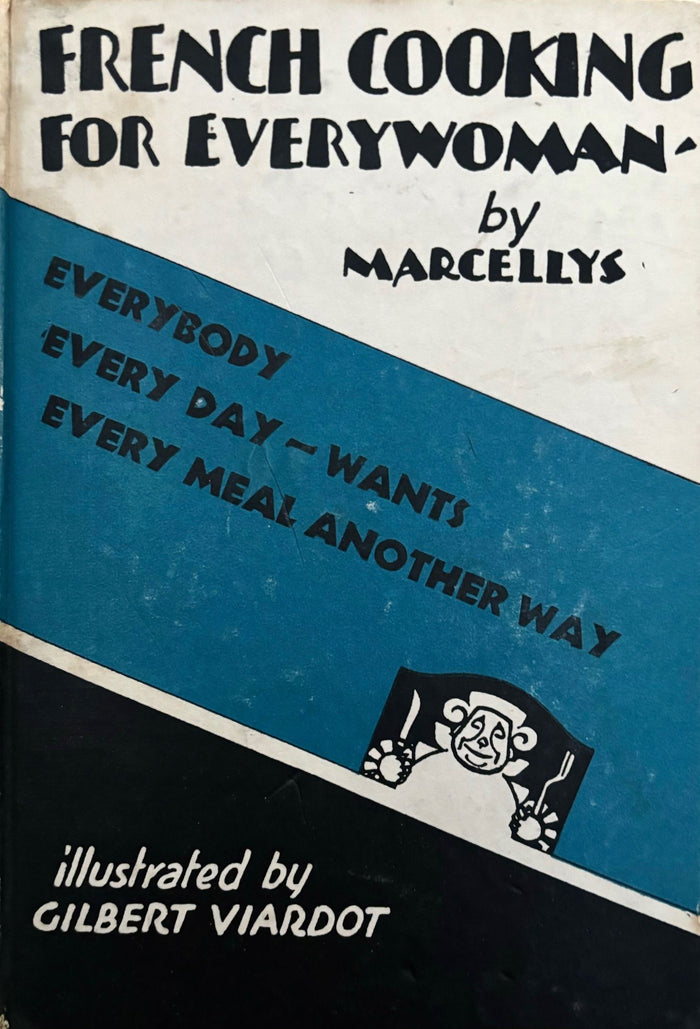 (*NEW ARRIVAL*) (French) Marcellys. French Cooking for Everywoman
