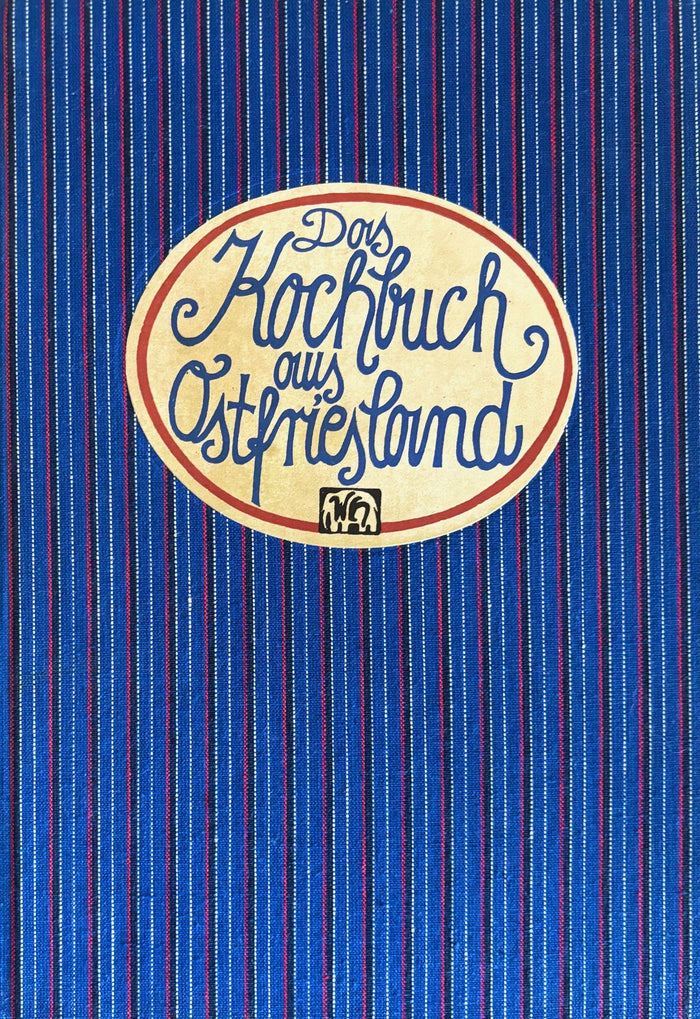(*NEW ARRIVAL*) (German) Annelene von der Haar. Das Kochbuch aus Ostfriesland