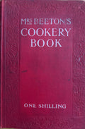 (*NEW ARRIVAL*) Isabella Beeton. Mrs. Beeton's Cookery Book: A Household Guide