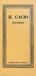 (*NEW ARRIVAL*) (Italian - Cheese) Guglielma Amerighi. Il Cacio: Pecorino