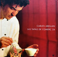 *NEW ARRIVAL* Las Tapas de Comerç 24 (Carles Abellan)