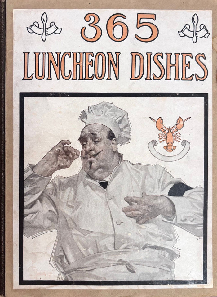 (*NEW ARRIVAL*) (Lunch) 365 Luncheon Dishes: A Luncheon Dish for Every Day in the Year.