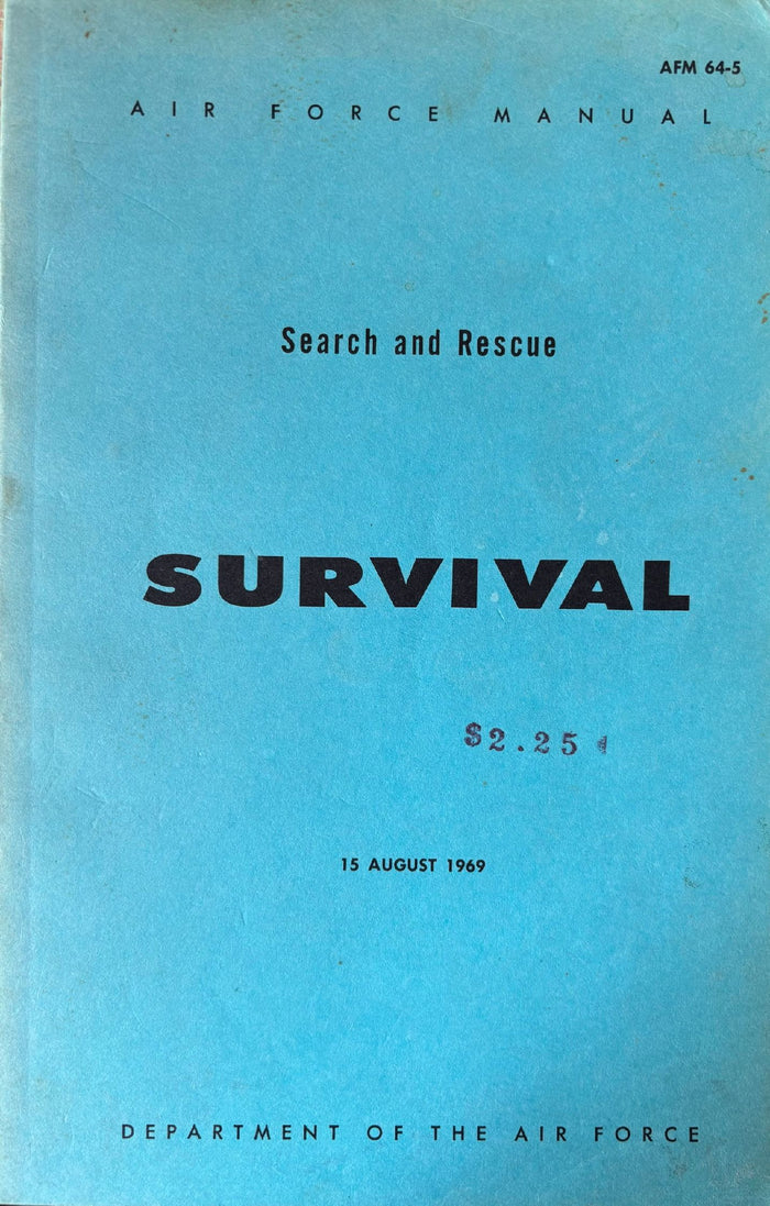 (*NEW ARRIVAL*) (Outdoors) Dept. of the Air Force. Search and Rescue: Survival