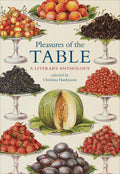 Pleasures of the Table (Christina Hardyment)