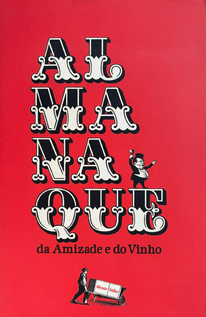(Portuguese) Maria Joao Freitas. Almanaque da Amizade e do Vinho