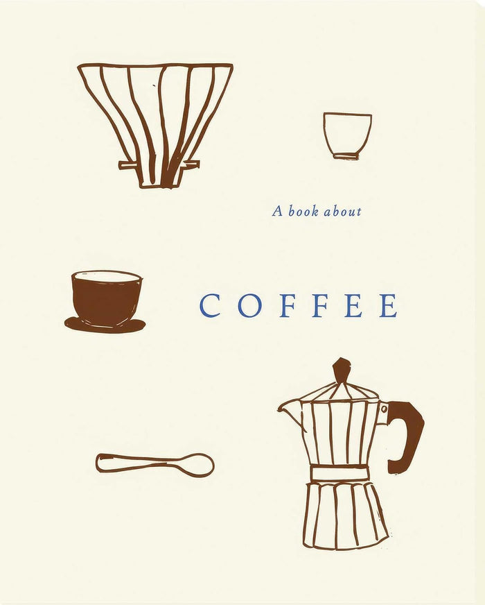 *Pre-order* A Book About Coffee (Elizabeth Peter)