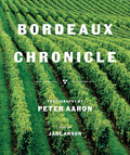 *Pre-order* Bordeaux Chronicle (Peter Aaron, Jane Anson)