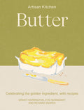 *Pre-order* Butter: Celebrating the Golden Ingredient (Eve Hemingway, Richard Snapes, Grant Harrington)