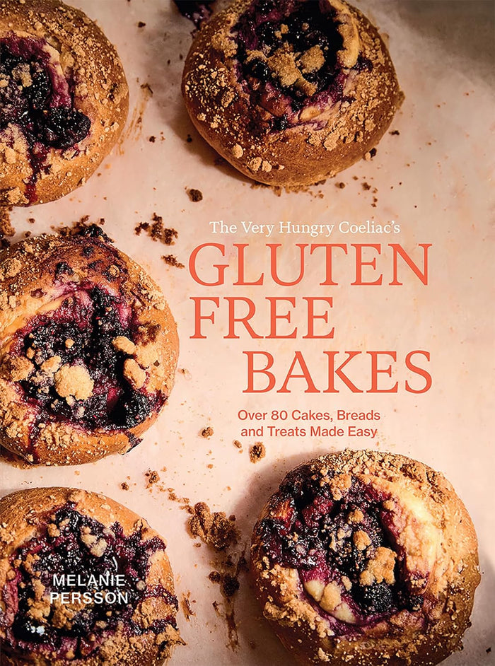 *Pre-order* Gluten Free Bakes: Over 80 Cakes, Breads and Treats Made Easy (Melanie Persson)