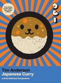 *Pre-order* Japanese Curry (and Its Delicious Companions) (Tim Anderson)