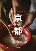 *Pre-order* Kyoto Farm to Table (Viola Gaskell)
