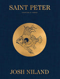 *Pre-order* Saint Peter: Chapter & Verse (Josh Niland)
