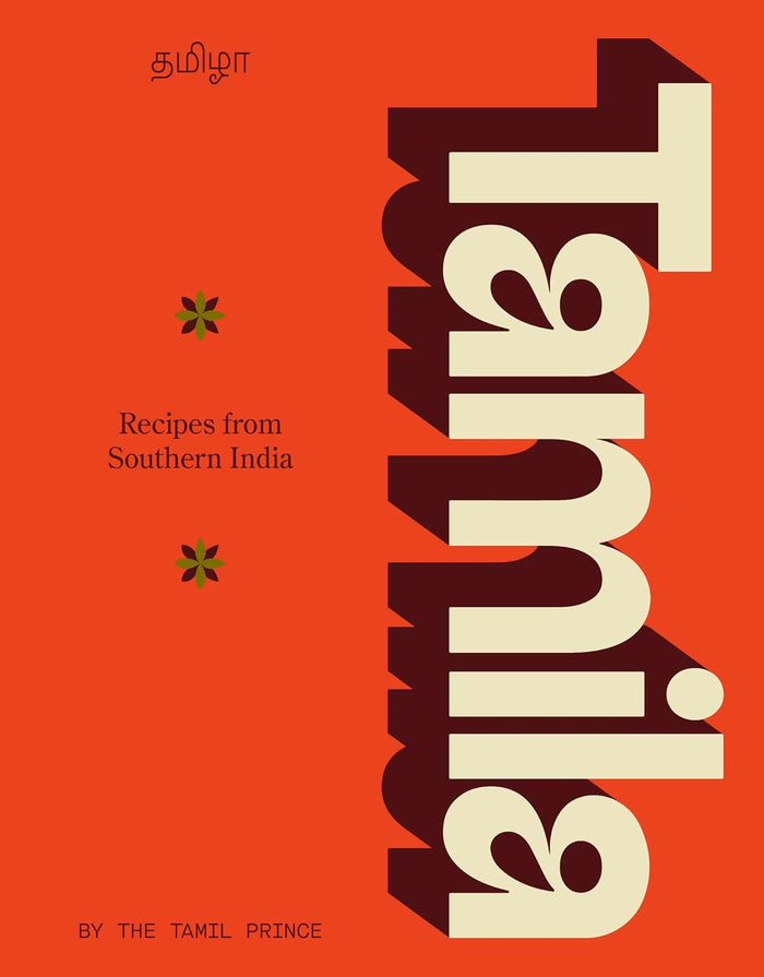 *Pre-order* Tamila: Recipes from Southern India (Elavarasan ‘Prince’ Durairaj). U.K. Import Edition