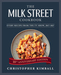 *Pre-order* The Milk Street Cookbook, 10th Anniversary Edition (Christopher Kimball)