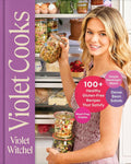 *Pre-order* Violet Cooks: 100+ Healthy Gluten-Free Recipes That Satisfy (Violet Witchel)