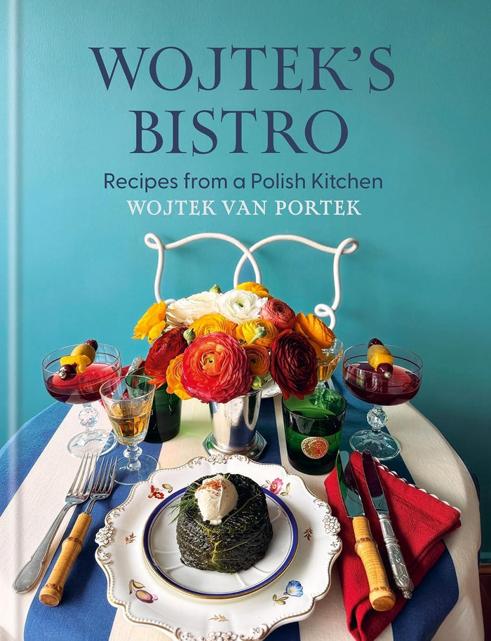 *Pre-order* Wojtek's Bistro: Recipes from a Polish Kitchen (Wojtek van Portek)
