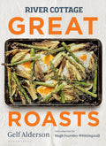 River Cottage Great Roasts (Gelf Alderson)