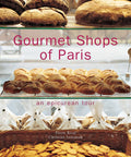*Sale* Gourmet Shops of Paris: An Epicurean Tour (Pierre Rival)