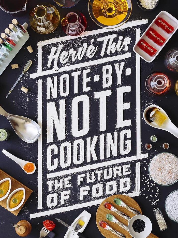 *Sale* Note-by-Note Cooking: The Future of Food (Hervé This)