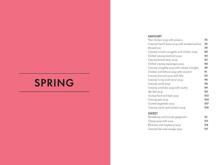Soup Magic: 100 simple and nourishing soups for all seasons (Sophie Dudemaine)