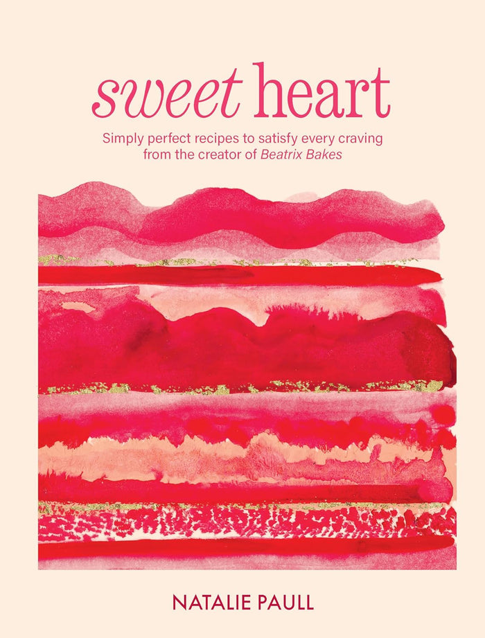 Sweet Heart: What kind of sweet does your heart desire? (Natalie Paull)