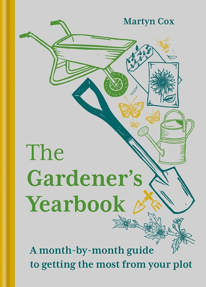 The Gardener's Yearbook: A month-by-month guide to getting the most out of your plot (Martyn Cox)