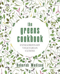 The Greens Cookbook: Extraordinary Vegetarian Cuisine (Deborah Madison)