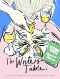 The Writer's Table: Famous authors and their favourite recipes (Valerie Stivers, Katie Tomlinson)